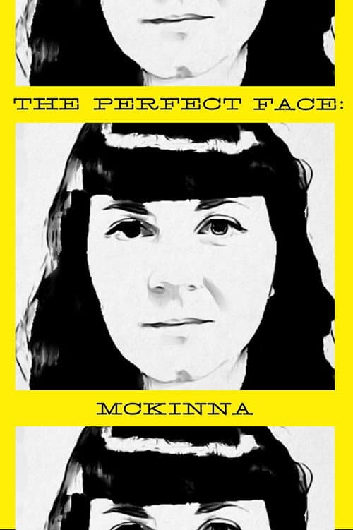 The Perfect Face: McKinna Version (2013) poster