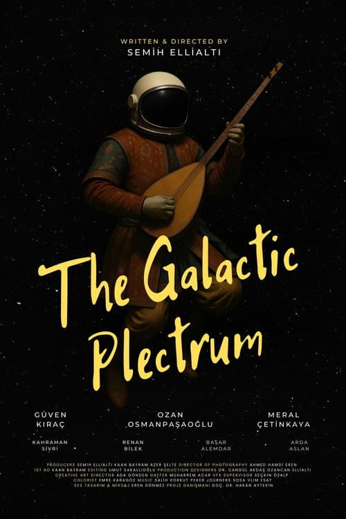 The Galactic Plectrum (2025) poster