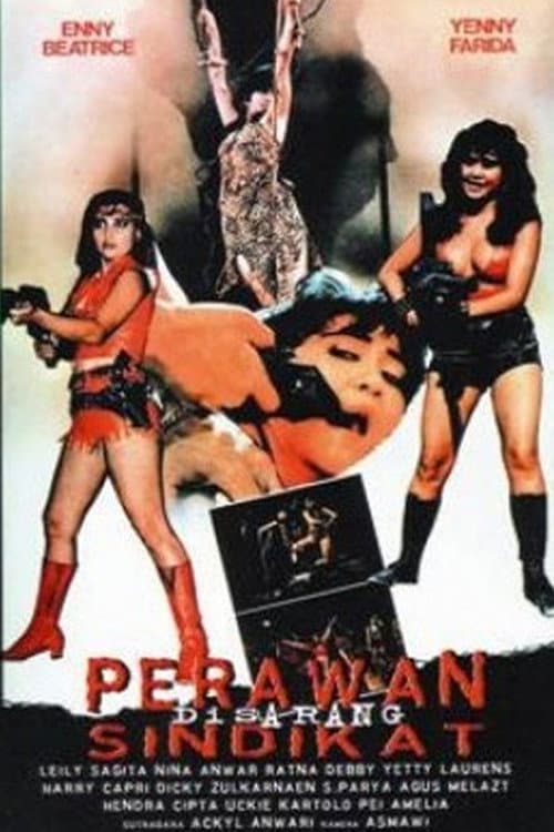 Perawan disarang sindikat (1987) poster