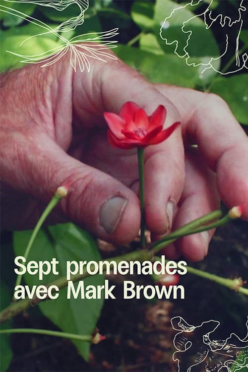 Sept promenades avec Mark Brown (2025) poster