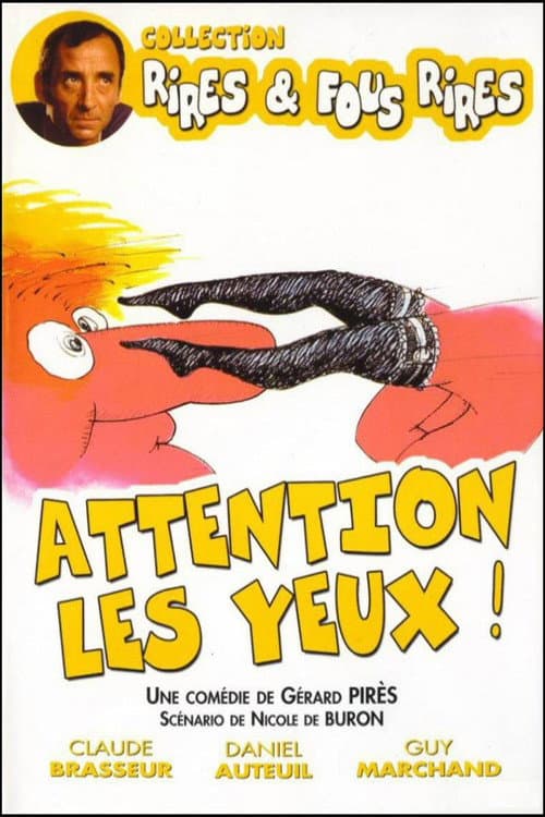 Attention les yeux! (1976) poster