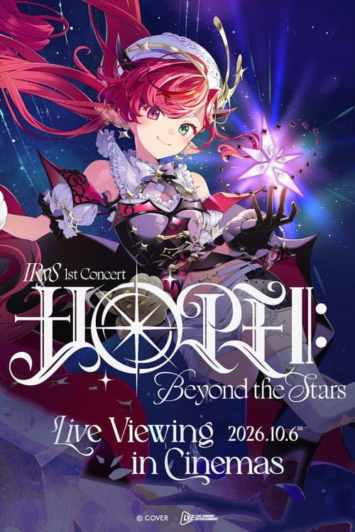 IRyS 1st Concert “HOPE ||: Beyond the Stars” (2026) poster