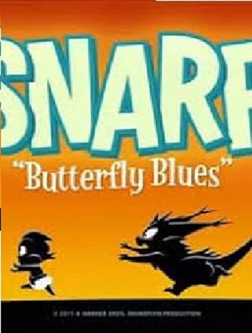 Snarf: Butterfly Blues (2011) poster