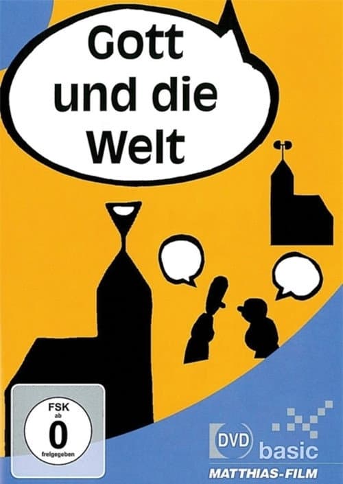 Gott und die Welt (2008) poster