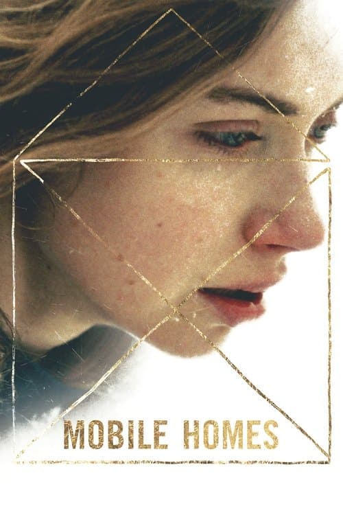 Mobile Homes (2017) poster
