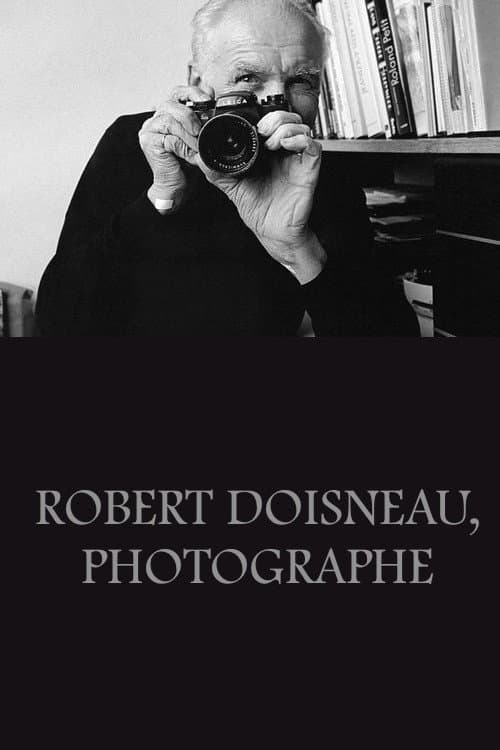 Robert Doisneau, photographe (1987) poster