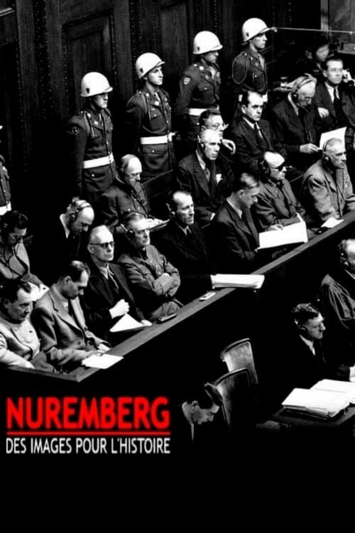 Nuremberg : des images pour l'histoire (2023) poster