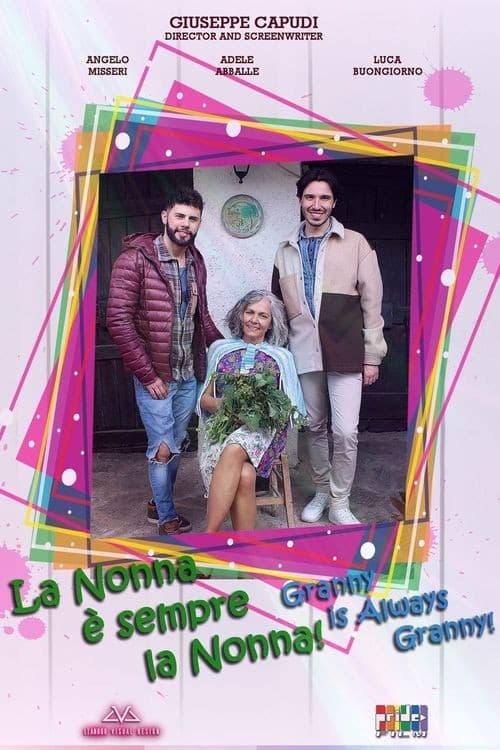 La Nonna è sempre la Nonna! (2022) poster