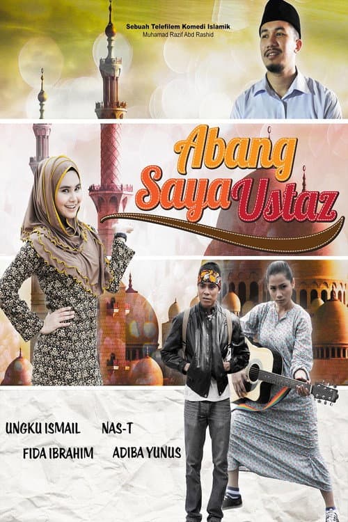 Abang Saya Ustaz (2016) poster