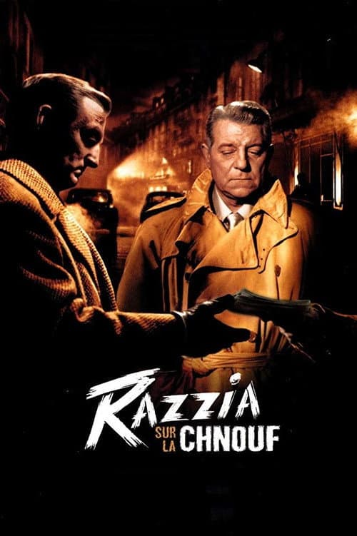 Razzia sur la Chnouf (1955) poster