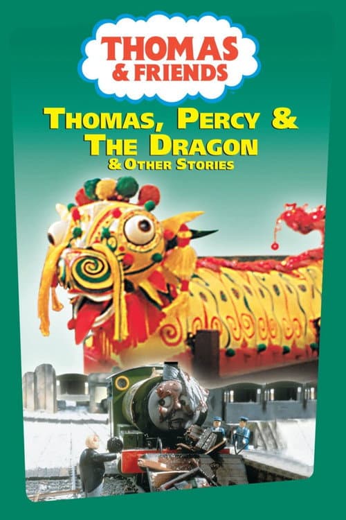 Thomas & Friends: Thomas, Percy and the Dragon and Other Stories (1993) poster