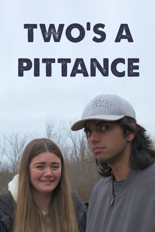 Two's a Pittance (2025) poster