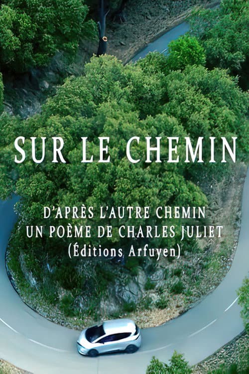 Sur le chemin (2022) poster