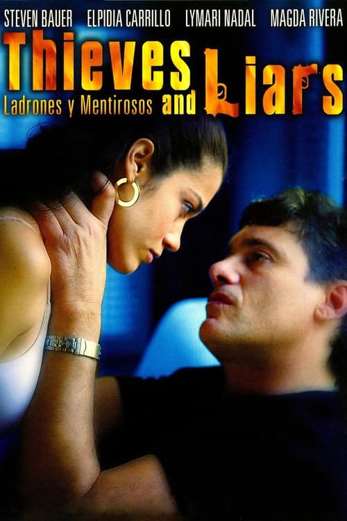 Ladrones y mentirosos (2006) poster