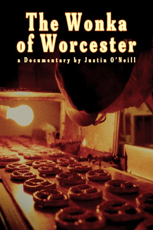 The Wonka of Worcester (2026) poster