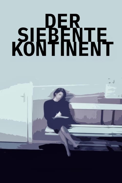 Der siebente Kontinent (1989) poster