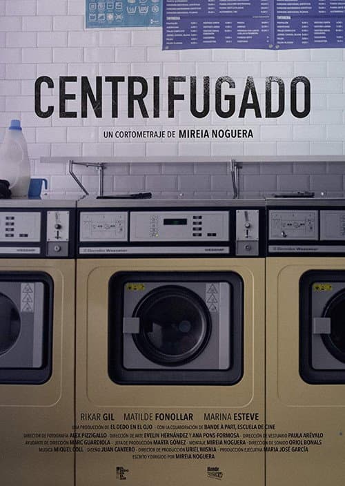 Centrifugado (2017) poster