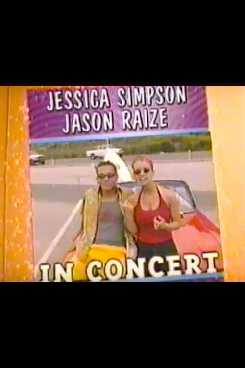 Jessica Simpson and Jason Raize In Concert (2000) poster