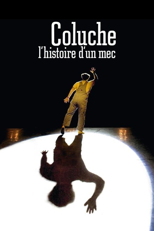Coluche, l'histoire d'un mec (2008) poster