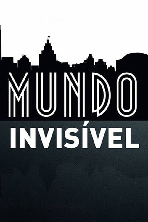 Mundo Invisível (2013) poster