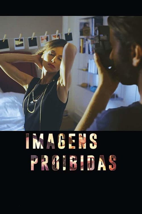 Imagens Proibidas (2019) poster