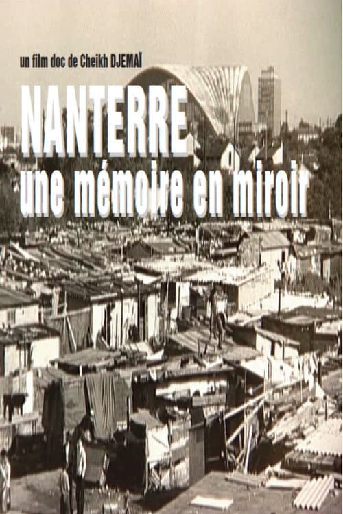 NANTERRE, une mémoire en miroire (2006) poster
