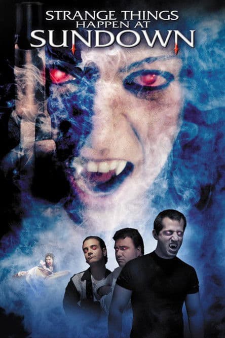 Strange Things Happen at Sundown (2003) poster