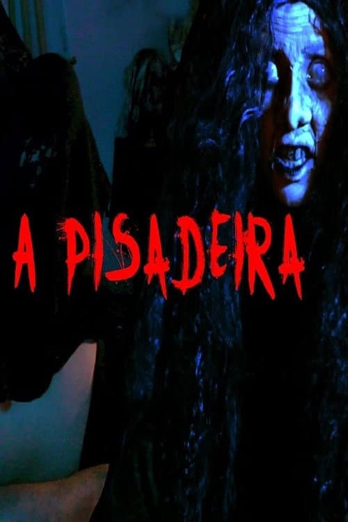 A Pisadeira (2021) poster