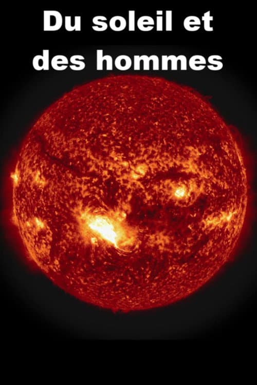 Du soleil et des hommes (2018) poster