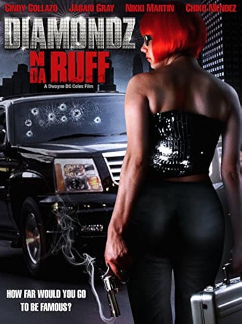 Diamondz n da Ruff (2006) poster