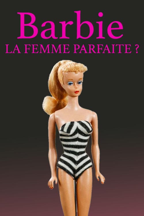 Barbie, die perfekte Frau? (2023) poster