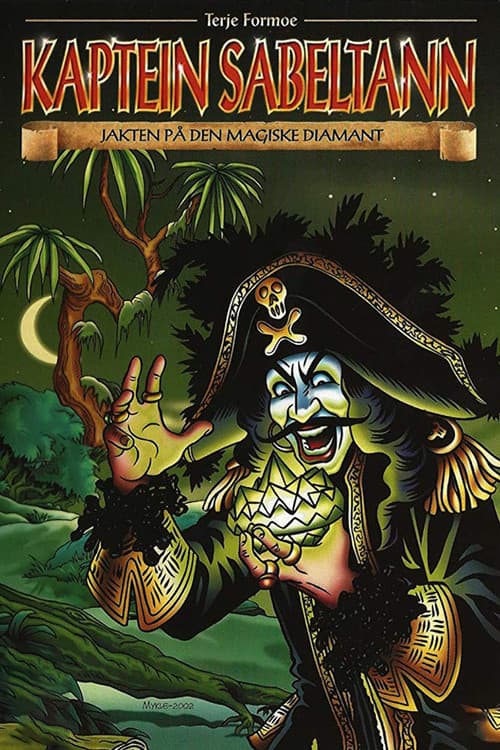 Kaptein Sabeltann og jakten på den magiske diamant (2002) poster