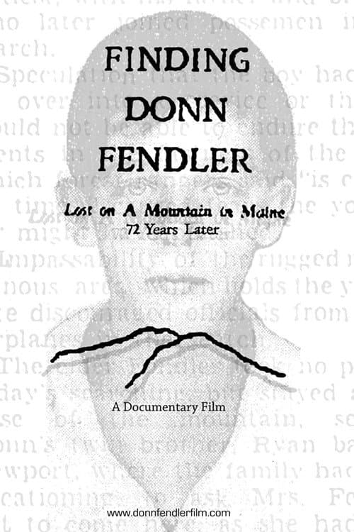 Finding Donn Fendler: Lost on a Mountain in Maine 72 Years Later (2011) poster