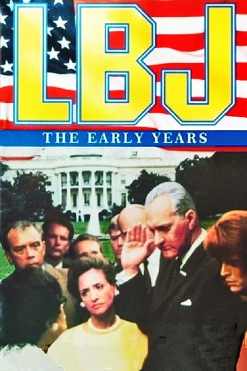 LBJ: The Early Years (1987) poster