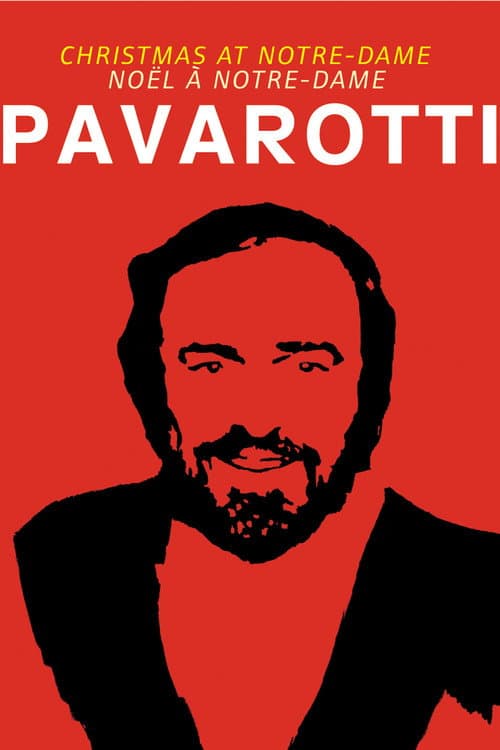 Pavarotti: Christmas At Notre-Dame (2006) poster