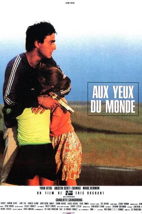 Aux yeux du monde (1991) poster