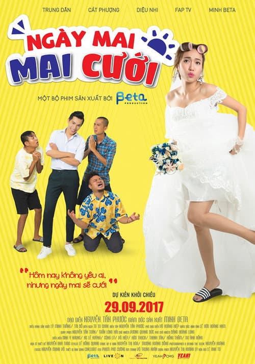 Ngày Mai Mai Cưới (2017) poster