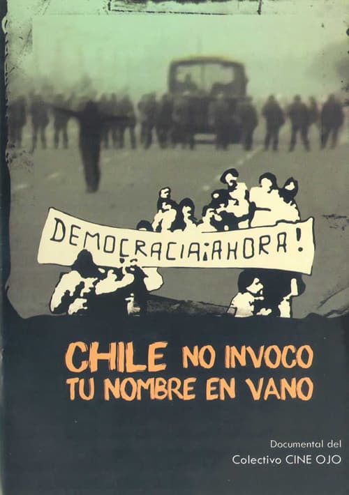 Chile, no invoco tu nombre en vano (1983) poster