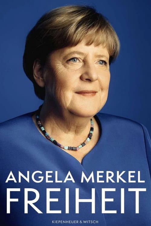 Angela Merkel - Vrijheid (2024) poster