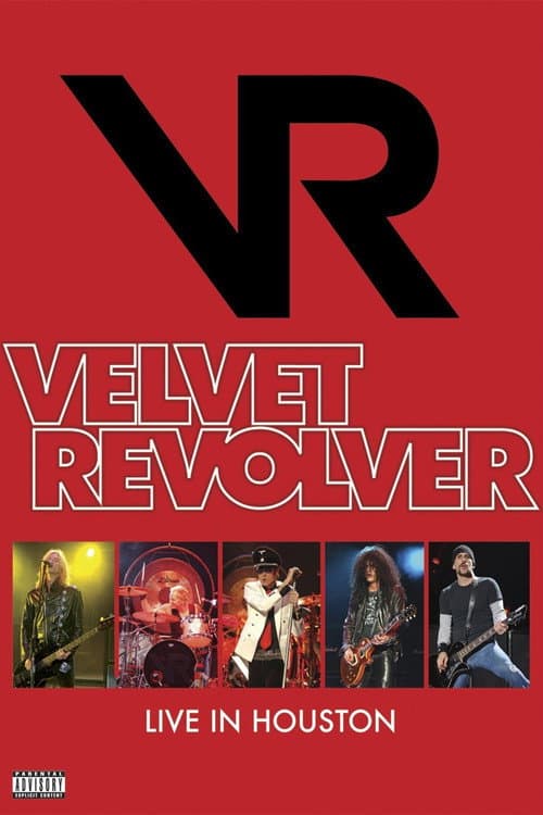 Velvet Revolver - Live In Houston (2010) poster