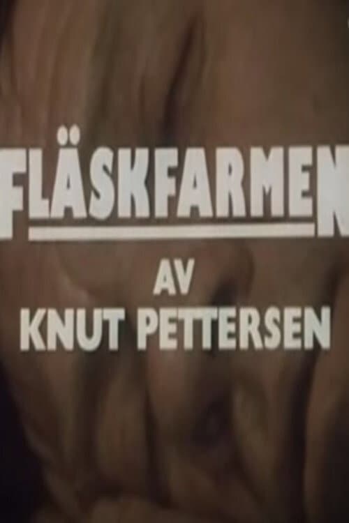 Fläskfarmen (1986) poster