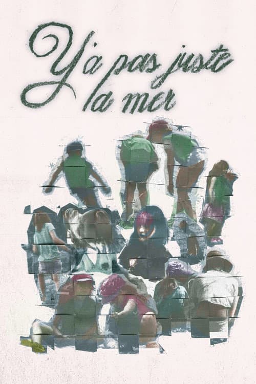 Y'a pas juste la mer (2026) poster