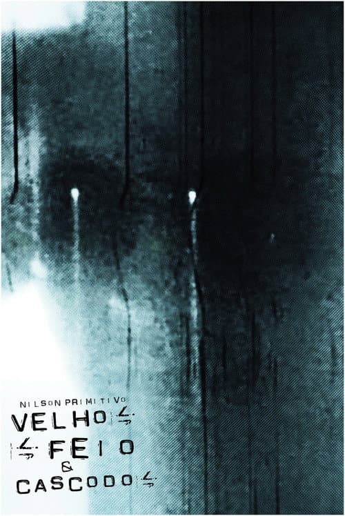Velho, Feio e Cascudo (2000) poster
