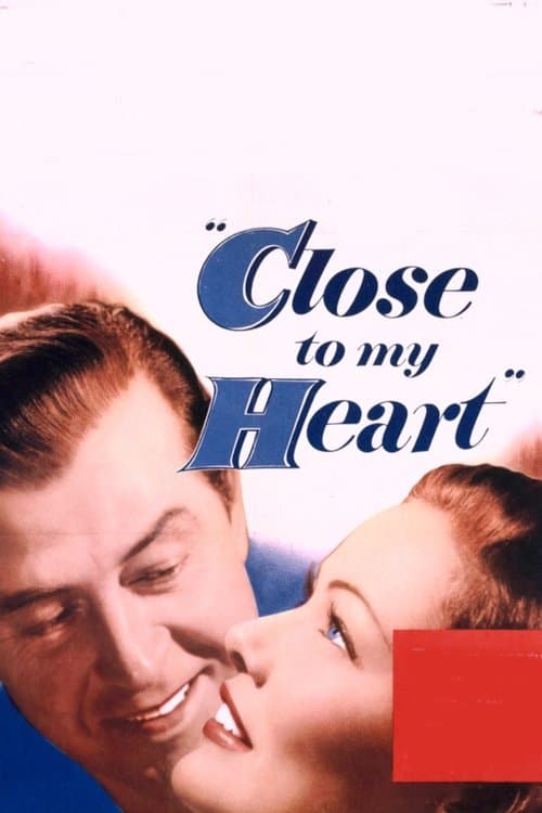 Close to My Heart (1951) poster