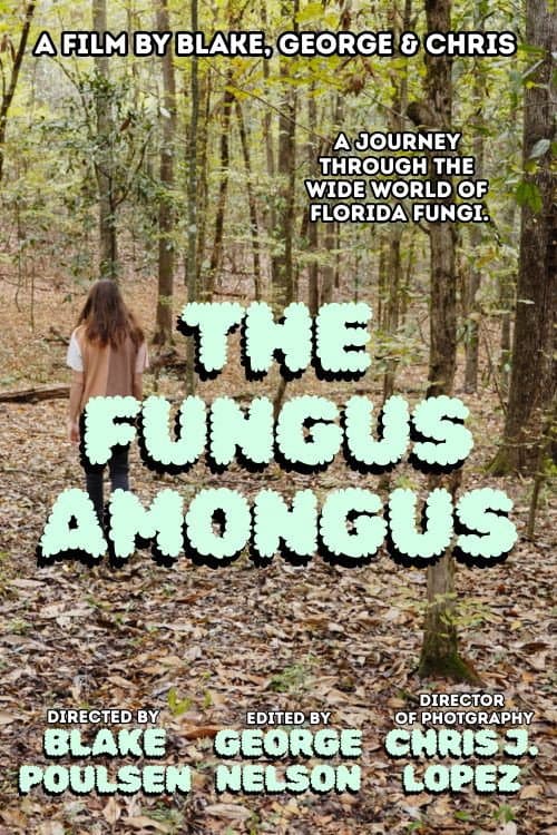 The Fungus Amongus (2026) poster