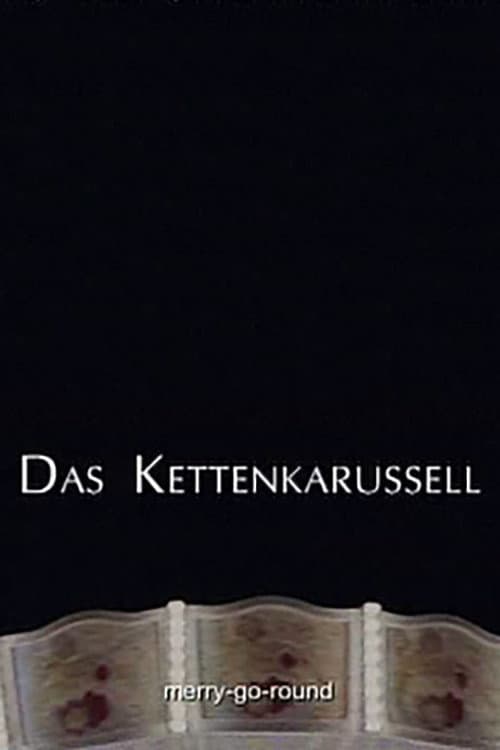 Das Kettenkarussel (2004) poster