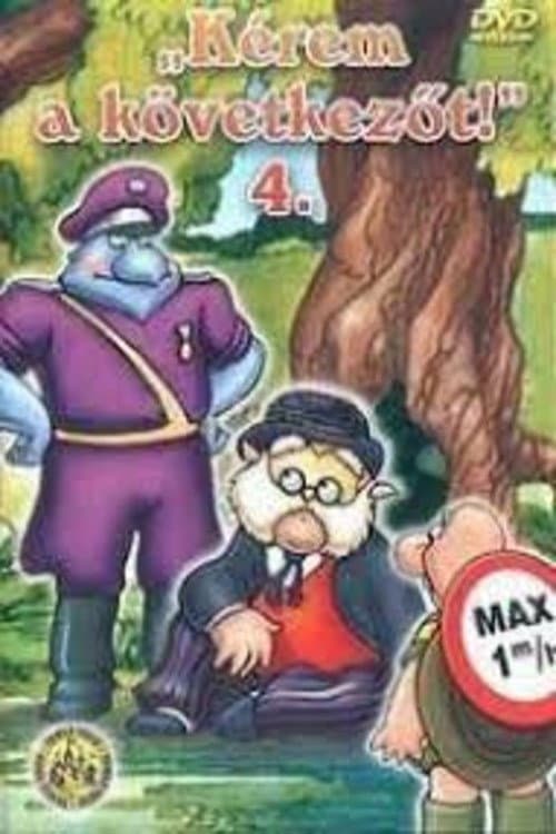 Kérem a következőt! 4. (2006) poster