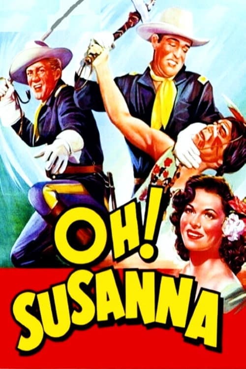 Oh! Susanna (1951) poster