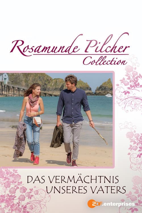 Rosamunde Pilcher: Das Vermächtnis unseres Vaters (2018) poster