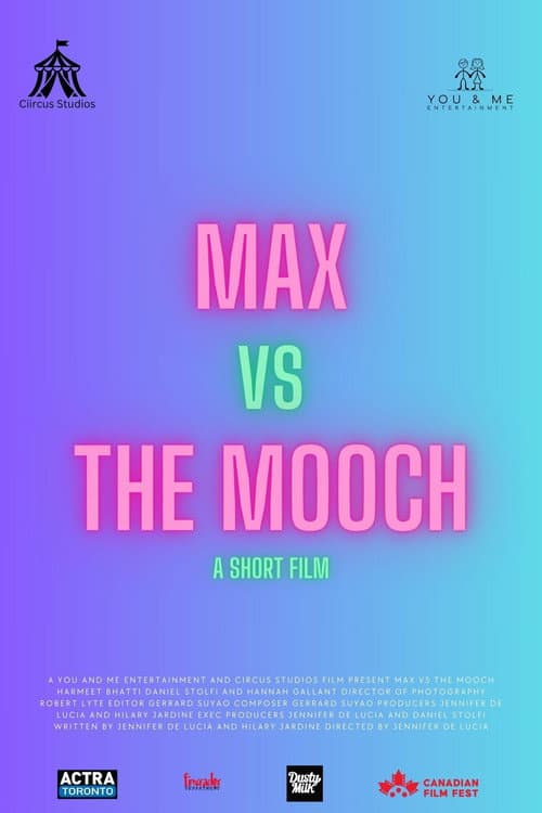 Max vs the Mooch (2024) poster